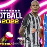EFOOTBALL PES 2022 PPSSPP ANDROID BRASILEIRÃO A e B EUROPEUS VERSÃO LITE ELENCOS ATUALIZADOS