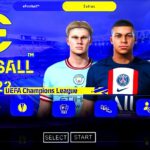 EFOOTBALL PES 2022 PPSSPP PATCH BRASILEIRÃO e EUROPEUS ELENCOS FACES REALISTAS CHUTEIRAS + KITS 2023
