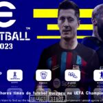 EFOOTBALL PES 2023 PPSSPP V PATCH BRASILEIRÃO e EUROPEUS NOVAS FACES REALISTAS 2K ELENCOS + KITS 23