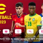 EFOOTBALL PES 2023 PPSSPP ANDROID EUROPEUS NOVIDADES NOVOS ICONES FACES REALISTAS ELENCOS ATUALIZADO + KITS 23