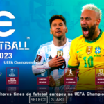 EFOOTBALL PES 2023 PPSSPP PATCH EUROPEUS FACES REALISTAS PENTEADOS BOLAS ESTÁDIOS + KITS 23