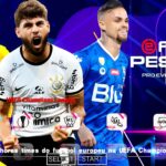 EFOOTBALL PES 2023 PPSSPP EUROPEUS UEFA EUROPA LEAGUE NOVAS FACES ELENCOS BOLA ATUALIZADOS + KITS 23/24