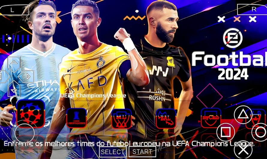 EFOOTBALL PES 2024 PPSSPP COM BRASILEIRÃO NOVAS FACES e EUROPEUS ELENCOS ATUALIZADOS + KITS 2023/24