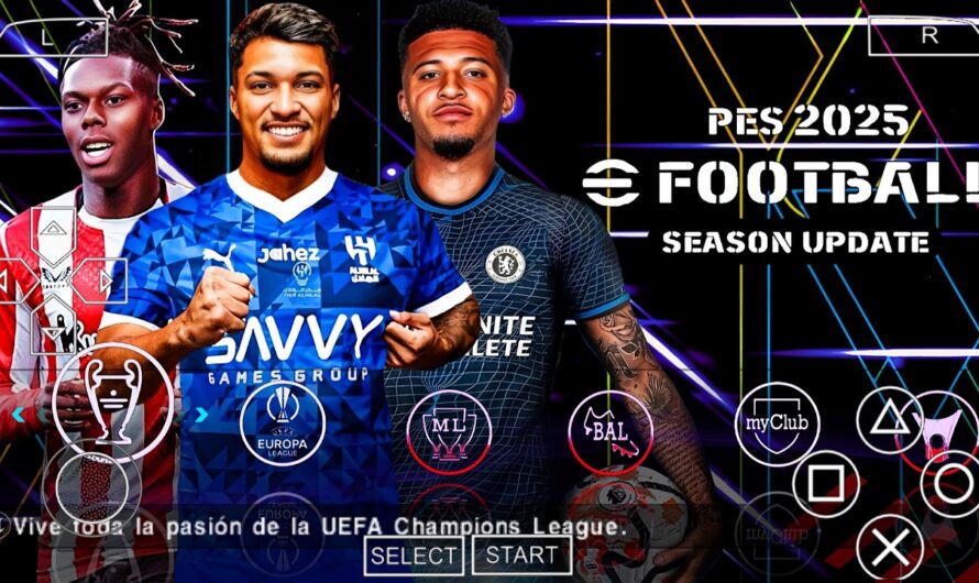 EFOOTBALL PES 2025 PPSSPP EUROPEUS NOVAS TRANSFERÊNCIAS ATUALIZADOS FACES 2K + KITS 24