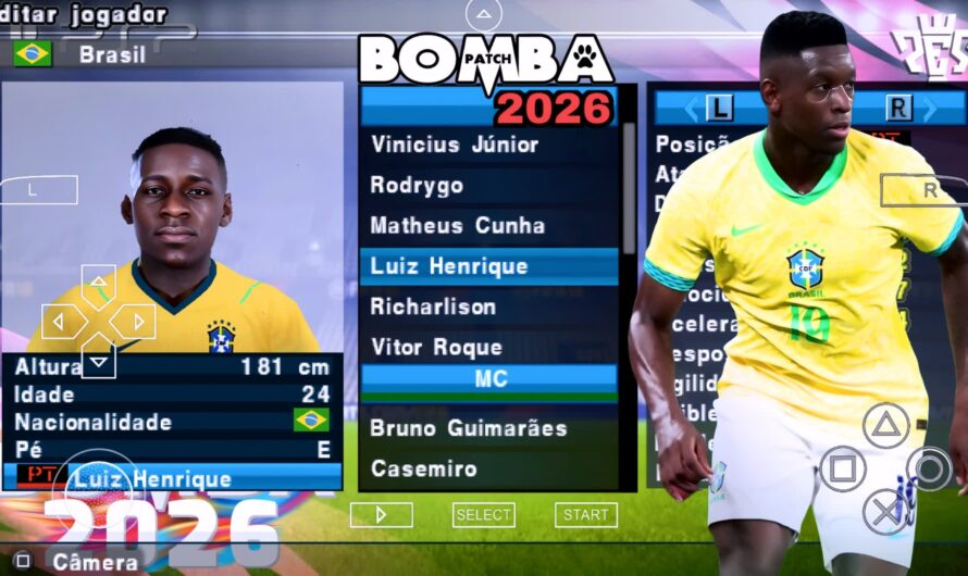 BOMBA PATCH PES 2026 PPSSPP BRASILEIRÃO e EUROPEUS NOVAS FACES REALISTAS ELENCOS ATUALIZADOS + KITS 25/26