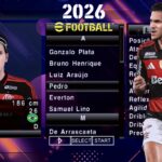 EFOOTBALL PES 2026 PPSSPP SUL AMERICANO BRASILEIRÃO A B C e D ELENCOS ATUALIZADOS + KITS 25/26