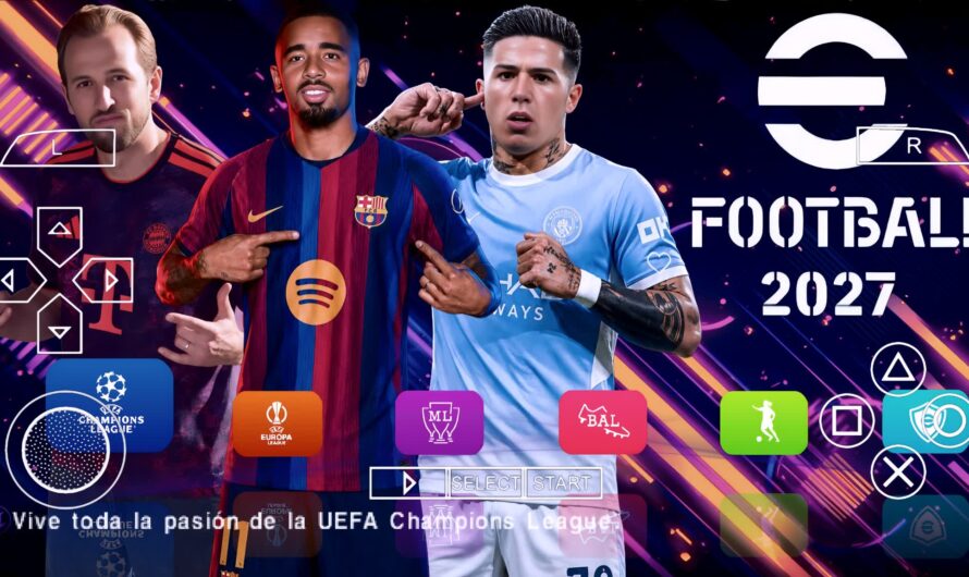 EFOOTBALL PES 2027 PPSSPP BETA EUROPEUS NOVAS FACES 4K REALISTAS ELENCOS ATUALIZADOS + KITS 26/27